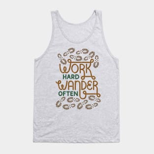 Work Hard Wander Often Tank Top